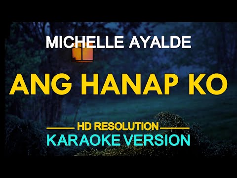ANG HANAP KO - Michelle Ayalde | Meteor Garden OST (KARAOKE Version)