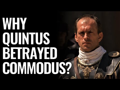 Why exactly Quintus betrayed Commodus?