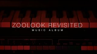 &quot;ZOOLOOK REVISITED&quot; ALBUM CONTEST