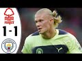 Manchester City vs Nottingham forest 1-1 Extended highlights 2023 English commentary