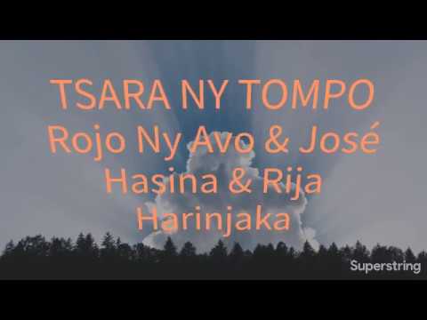 Tsara Ny Tompo Rojo Ny Avo & José Hasina & Rija Harinjaka karaoké