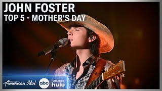 John Foster Honors Mom with “Believe” by Brooks &amp; Dunn | Mother’s Day on American Idol