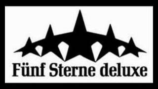 5 Sterne Deluxe - I like to smoke