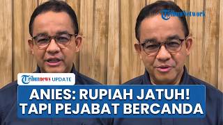 Anies Baswedan Akui Kondisi Indonesia Miris, Sindir Pejabat Bercanda saat Respons Situasi Serius