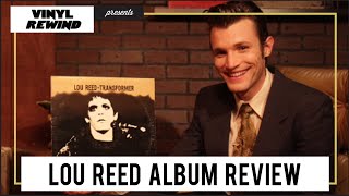 Lou Reed - Transformer vinyl review