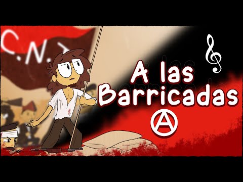 A Las Barricadas - Canción Anarquista de la CNT | Heil Ric