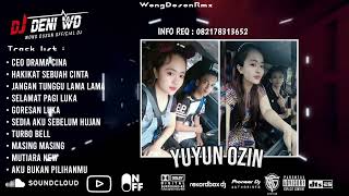 Download lagu DJ WONG DOSON™ CEO X JANGAN TUNGGU LAMA LAMA X GORESAN LUKA SPESIAL REQUEST YUYUN OZIN 2026.mp3 mp3
