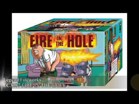 FIRE IN THE HOLE
