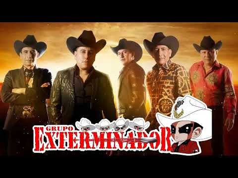 MIX DE GRUPO EXTERMINADOR 2023 - PUROS CORRIDOS PERRONES MIX 2023 - NARCO CORRIDOS MIX 2023