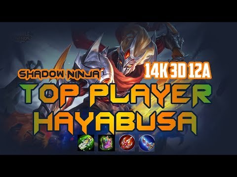 Top 1 Global Hayabusa Mobile legends 2019 Best build for Shadow Ninja _ Hayabusa Fast Hand Fast Kill