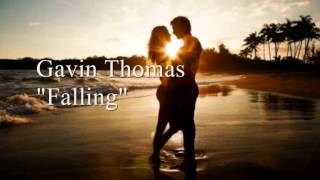 Gavin Thomas - Falling (Richard Marx cover)