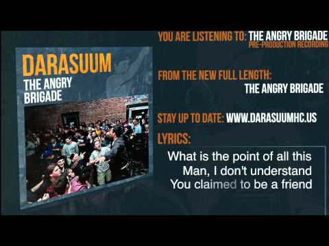 Darasuum - The Angry Brigade Lyric Video (Pre-Production)