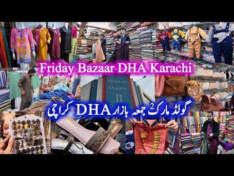 Jummah Bazar Gold Mark 2 DHA Karachi 2025 Latest Update Ep-29 | Friday Bazaar Vlog | Cheapest Market