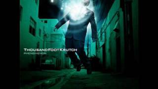 Thousand Foot Krutch- Faith, Love And Happiness