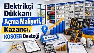 Elektrikçi Dükkanı Açma Maliyeti ve Şartları Nelerdir?