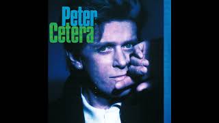 Peter Cetera - They Don't Make 'Em Like They Used To (1986)