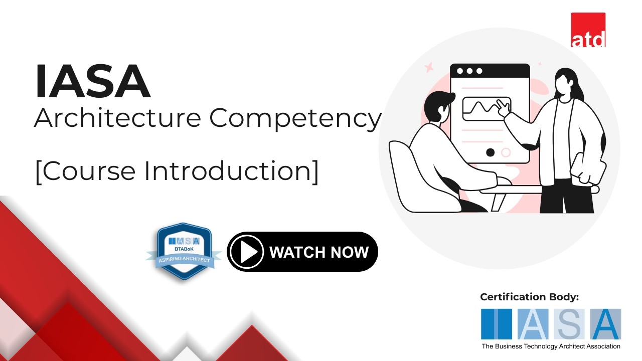 IASA Architecture Competency - Course Introduction