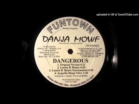 Danja Mowf - Dangerous