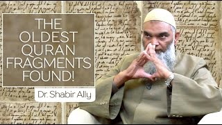 Video: Discovery of the Oldest Quran Fragments - Shabir Ally