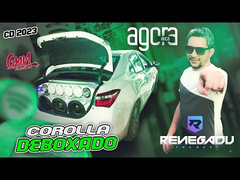 CD COROLLA DEBOXADO  2023  DJ RENEGADU ( Gyn Auto Som )