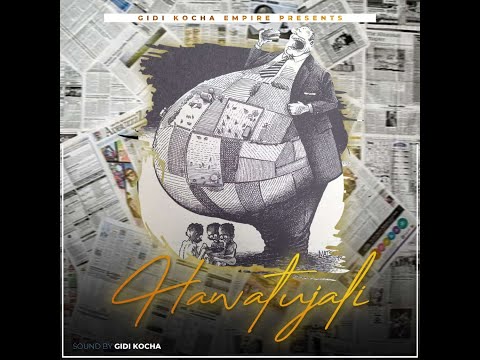 Gidi Kocha- HAWATUJALI