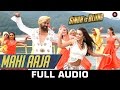 Mahi Aaja Full Audio - Singh Is Bliing | Akshay ...