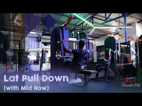 Musclefit Lat Pull Down With Mid Row