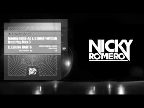 Jerome Isma-ae & Daniel Portman ft. Max-C - Flashing Lights (Nicky Romero & Nilson Remix)