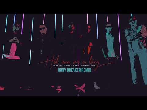 DR BRS X Fekete Vonat feat. Halott Pénz - Hol van az a lány (Rony Breaker Remix)