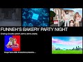 FUNNEH S BAKERY PARTY NIGHT 2007 2013 2016 2025 Credits