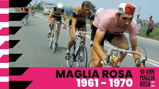 90Anni Maglia Rosa: 1961 – 1970