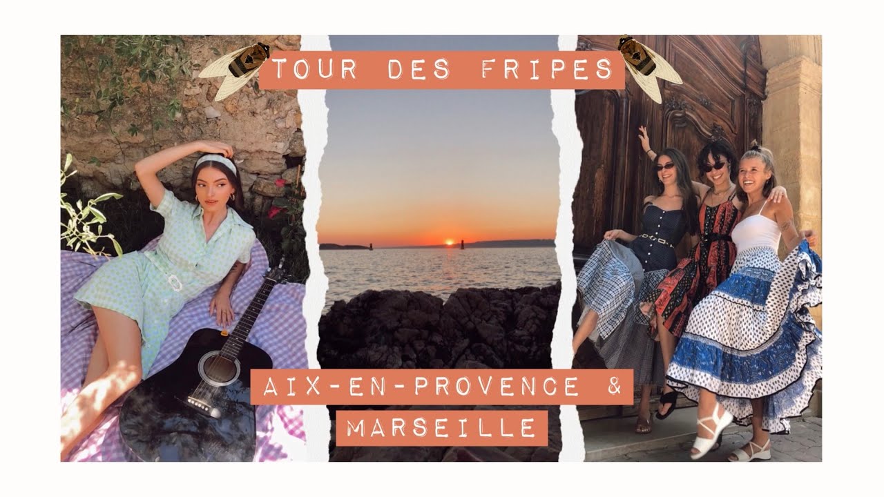 AIX-EN-PROVENCE & MARSEILLE : les meilleures friperies !