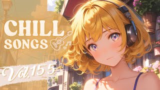 Chill Songs Vol.155 | Mellow Pop & Warm R&B | Rainy Days & Background Music