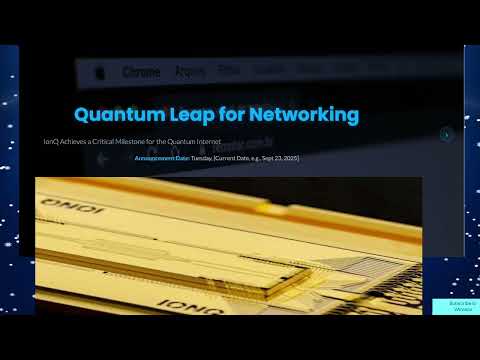 IonQ Finally Unlocks the Quantum Internet: The Breakthrough ...
