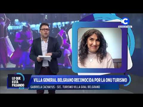 Villa General Belgrano reconocida por la ONU Turismo | Gabriela Cachayus, Secretaria de Turismo