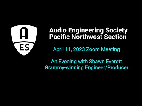 2023-4-11 AES PNW: Multi-Grammy Winner Shawn Everett Shows Us His Recording Studio