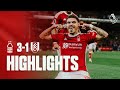 Reds on FIRE 🔥 | Forest 3-1 Fulham | Premier League Highlights