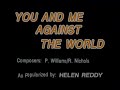 AVSEQ12 Helen Reddy You And Me Against The World Sing N Vision