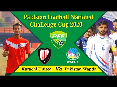 Pakistan Wapda vs Karachi United | 3-0 | Pakistan National Challenge Cup 2020