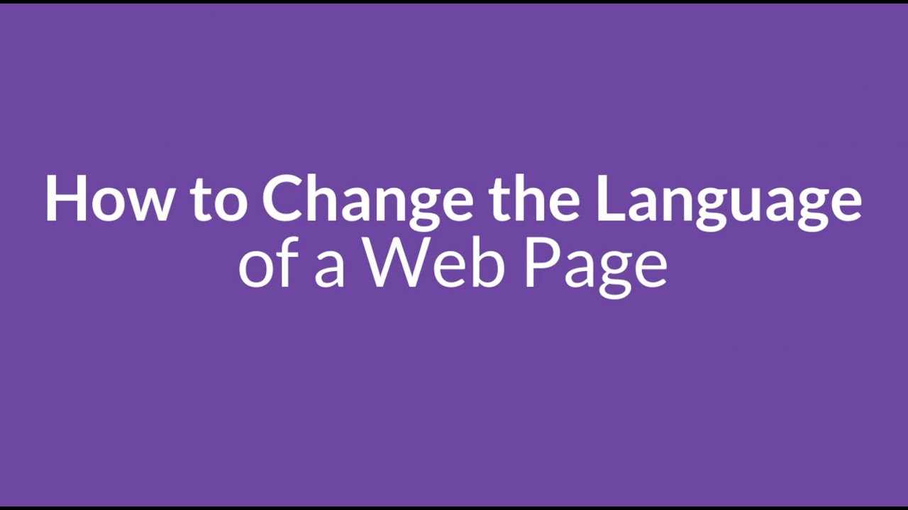 How to change the language of a webpage