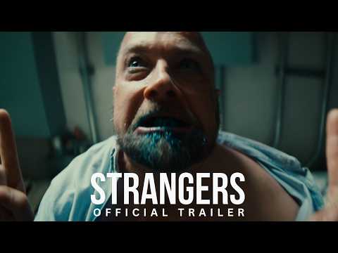 Strangers — 예고편 (영어)