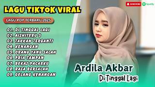 Download lagu Ardila Akbar - DITINGGAL LAGI - AISHITERU 3 - TAKKAN TERGANTI - KENANGAN || LAGU COVER TERPOPULER mp3