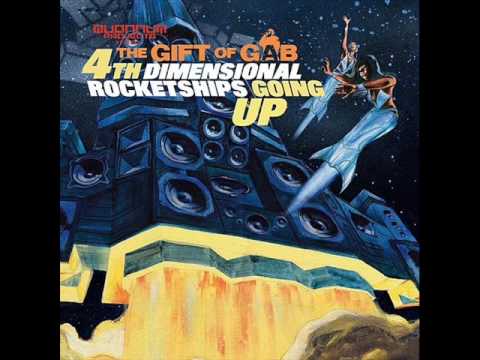 Gift Of Gab - The Ride Of Your Life