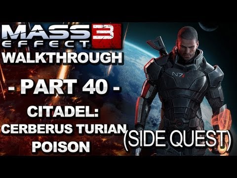 Mass Effect 3 - Citadel: Cerberus Turian Poison - Walkthrough (Part 40)