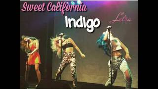 Sweet California | Indigo | Con Letra