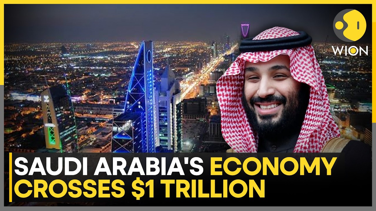 Saudi Arabia Enters Trillion-Dollar Club: GDP Hits $1.11 Trillion Ahead of Schedule | WION