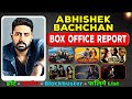 Abhishek Bachchan Hit and Flop All Movies List (2000-2023) all Films Name & Verdict Year Wise Report