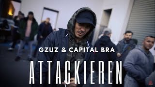 GZUZ &amp; CAPITAL BRA - ATTACKIEREN (prod. by Deasus)