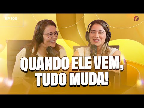 EP.100 | DEUS VAI TE PEGAR: EPISÓDIO ESPECIAL SOBRE O ESPÍRITO SANTO - SIZELY BRITO - #MapaCast