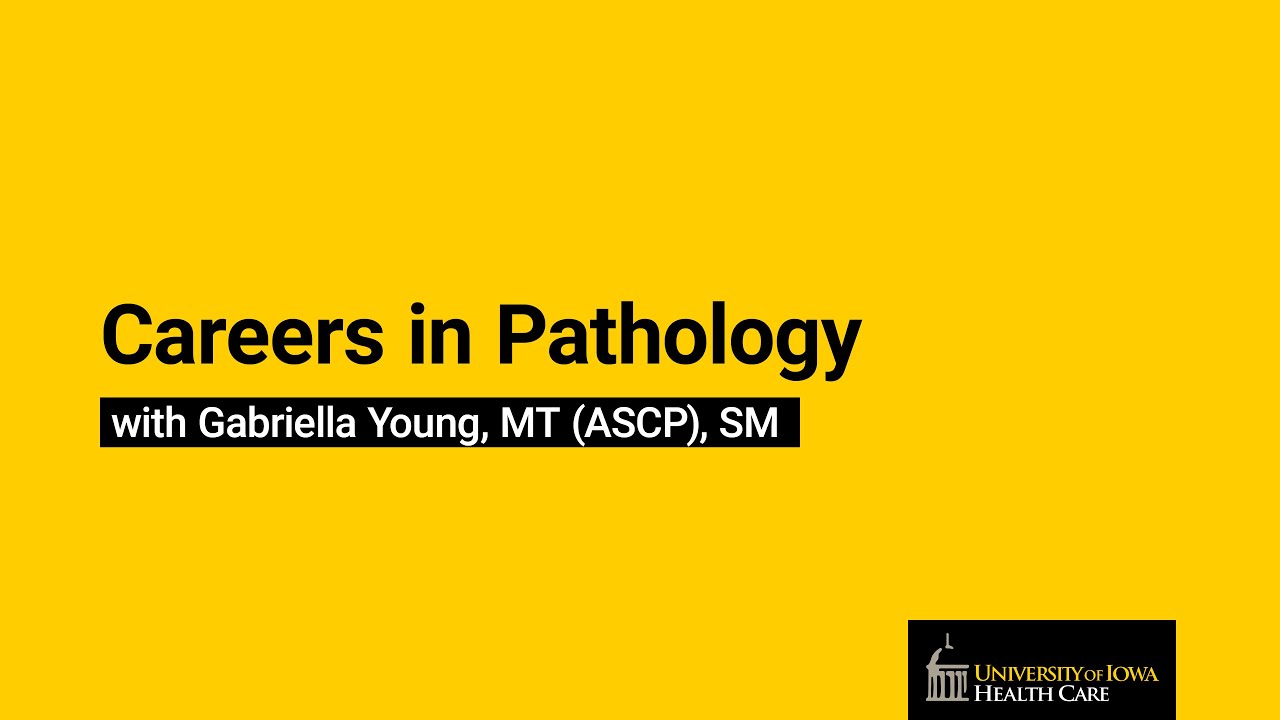 Careers in Pathology
